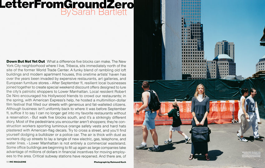<p>Lisa Chapman</p>
                 <p>Business owner near Ground Zero</p>
                 <p>Inc magazine</p>